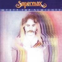 Supermax - Meets the Almighty - 1981