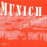 Munich City Nights Volume 04