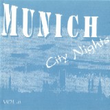 Munich City Nights Volume 08