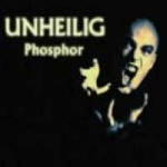 Unheilig Phosphor (Re-Release)